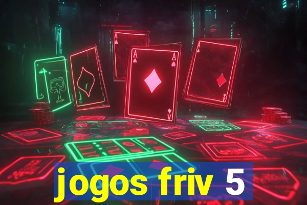 jogos friv 5